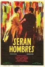 Póster de Serán hombres