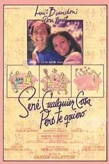 Póster de Seré cualquier cosa, pero te quiero