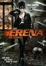 Póster de Serena and the Ratts