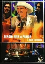 Póster de Sérgio Reis e Filhos - Violas e Violeiros