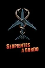 Póster de Serpientes en el Avión