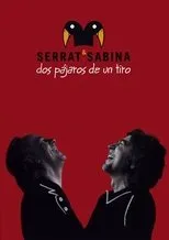 Póster de Serrat & Sabina - Dos Pájaros De Un Tiro