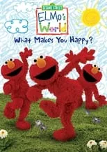 Póster de Sesame Street: Elmo's World: What Makes You Happy?