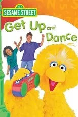Póster de Sesame Street: Get Up and Dance