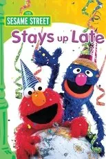 Póster de Sesame Street Stays Up Late!