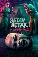 Póster de Setan Botak di Jembatan Ancol