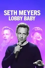 Póster de Seth Meyers: Lobby Baby