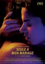 Póster de Seule à mon mariage