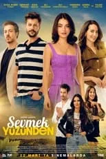 Póster de Sevmek Yüzünden