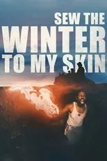 Póster de Sew the Winter to My Skin