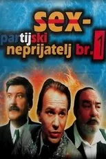 Póster de Sex - partijski neprijatelj br. 1