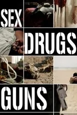 Póster de Sex Drugs Guns