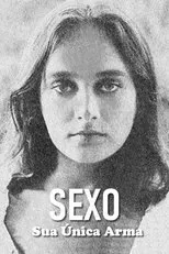 Póster de Sexo, Sua Única Arma