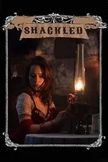 Póster de Shackled