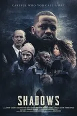 Póster de Shadows : The Movie
