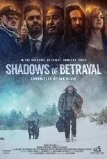 Póster de Shadows of Betrayal: Chronicles of Ian Blair