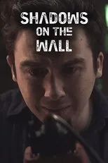 Póster de Shadows on the Wall