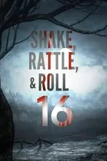 Póster de Shake, Rattle & Roll XVI: The Comeback