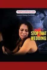 Póster de Sham love Series - Stop That Wedding