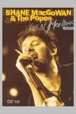 Póster de Shane MacGowan & The Popes: Live at Montreux 1995