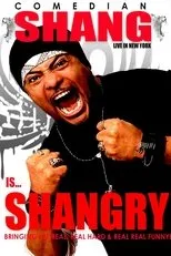 Póster de Shang Forbes: Shang Is Shangry! Live in Nyc