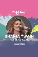 Póster de Shania Twain: BBC Radio 2 Live in Hyde Park