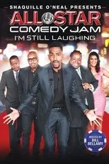 Póster de Shaquille O'Neal Presents: All Star Comedy Jam: I'm Still Laughing