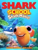 Póster de Shark School: Shark Mania
