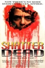 Póster de Shatter Dead