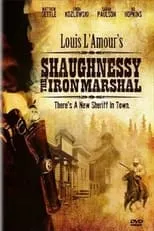 Póster de Shaughnessy: The Iron Marshal