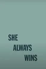 Póster de She Always Wins