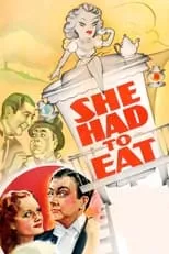 Póster de She Had to Eat