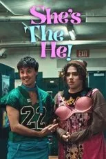 Póster de She's the He