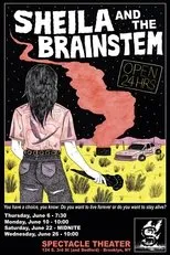 Póster de Sheila and the Brainstem