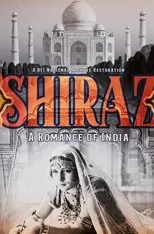 Póster de Shiraz: A Romance of India
