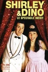 Póster de Shirley et Dino - Le spectacle inédit
