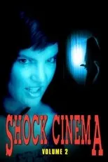 Póster de Shock Cinema: Volume Two