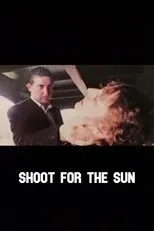 Póster de Shoot for the Sun