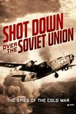 Póster de Shot down over the Soviet Union