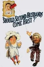 Póster de Should Second Husbands Come First?