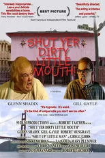Póster de Shut Yer Dirty Little Mouth