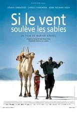 Póster de Si le vent soulève les sables