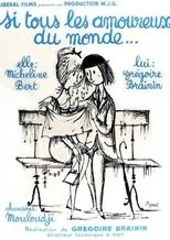 Póster de Si tous les amoureux du monde...