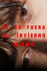 Póster de Si yo fuera el invierno mismo