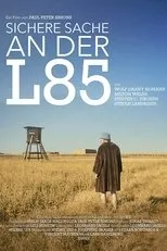 Póster de Sichere Sache an der L85