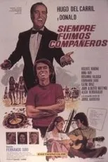Póster de Siempre fuimos compañeros