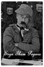 Póster de Sign Them Papers