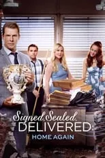 Póster de Signed, Sealed, Delivered: Home Again