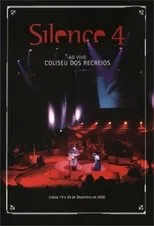 Póster de Silence 4 - Ao Vivo no Coliseu dos Recreios