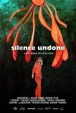 Póster de Silence Undone
